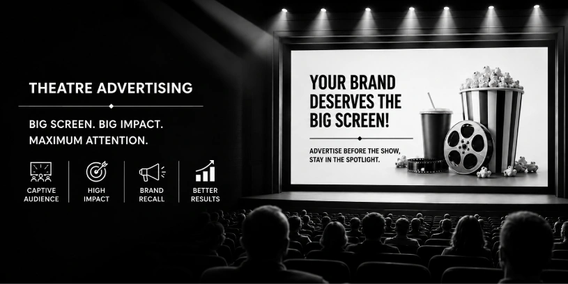 Theater Advertising Agency in Hyderabad